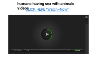 humans having sex with animals videos
