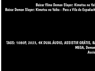 Filme no Drive on X: 🍿 Demon Slayer - Para a Vila do Espadachim