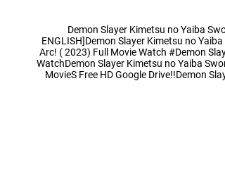 demon slayer swordsmith village movie download