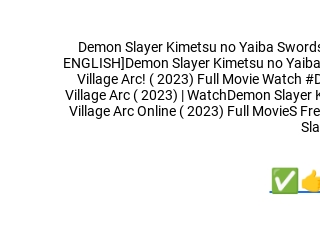 Demon Slayer To the Swordsmith Village (2023) Online FULLMovie