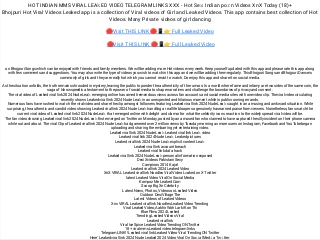 HOT INDIAN MMS VIRAL LEA𝚔ED VIDEO TELEGRAM LINKS XXX - Hot Se𝚡 Indian