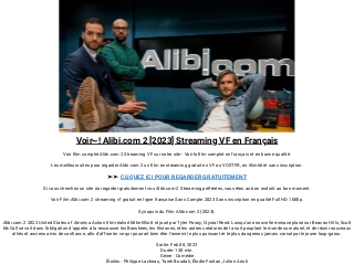 Alibi.com 2 (2023) STREAMING [VF]Voir COMPLET GRATUIT HD