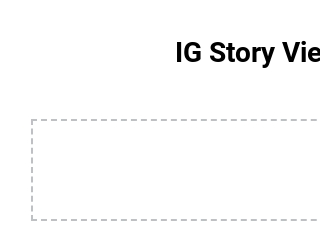IG Story Viewer - How to watch someone's Instagram story without them