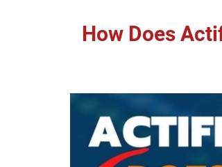 What Are Actiflow & How To Use?