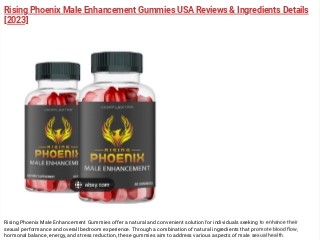 Rising Phoenix Male Enhancement Gummies USA Reviews & Ingredients Details [2023]