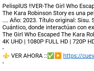 [PELISPLUS+]—Ver The Girl Who Escaped The Kara Robinson Story Película