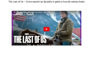 The Last of Us – Como assistir ao Episódio 6 grátis e hora de estreia -  Critical Hits