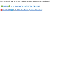 [*wATCH@VIDEOS!*]™ Isha Rana Lea𝚔ed Files Update! Isha Rana Leaks Video