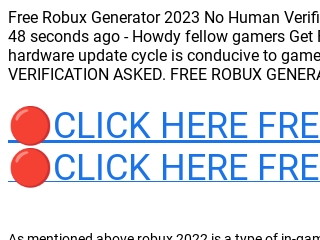 Robux-Generator 2023 No Human-Verification