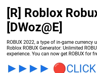 R] Roblox Robux Generator! FREE ROBUX!! Hack Codes [DWoz@E]