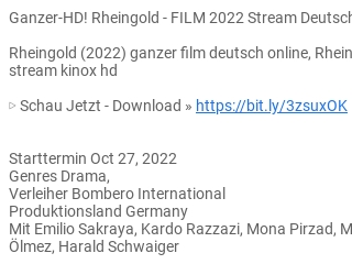 [GANZER*Film!!] Rheingold (2022) Stream Auf Deutsch Kostenlos Complet!