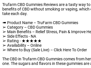 TruFarm CBD Gummies USA