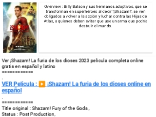 Ver ¡Shazam! La furia de los dioses 2023 pelicula completa online gratis en  español y latino