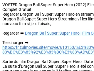 Voir Dragon Ball Super: Super Hero Streaming VOSTFR VF - Complet Gratuit