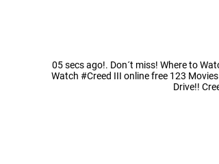 Watch creed sale 123movies