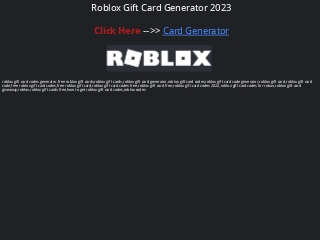 Roblox Gift Card Generator 2023