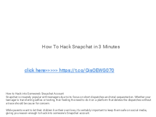 How To Hack Snapchat in 3 Minutes