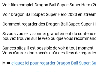 VOIR-FILM! Dragon Ball Super Super Hero Streaming VF et VOSTFR